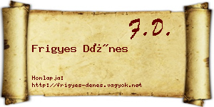 Frigyes Dénes névjegykártya